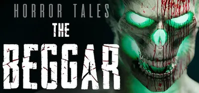 HORROR TALES: The Beggar, sci-fi horror game